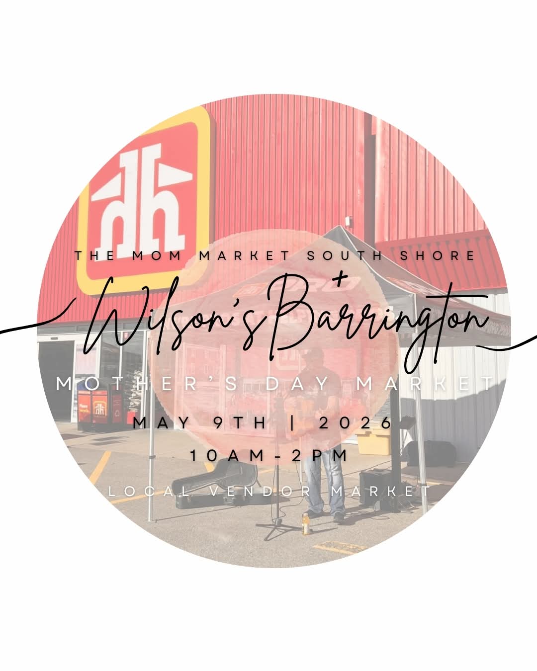 The Mom Market South Shore and Wilson’s Barrington Mother’s Day Market