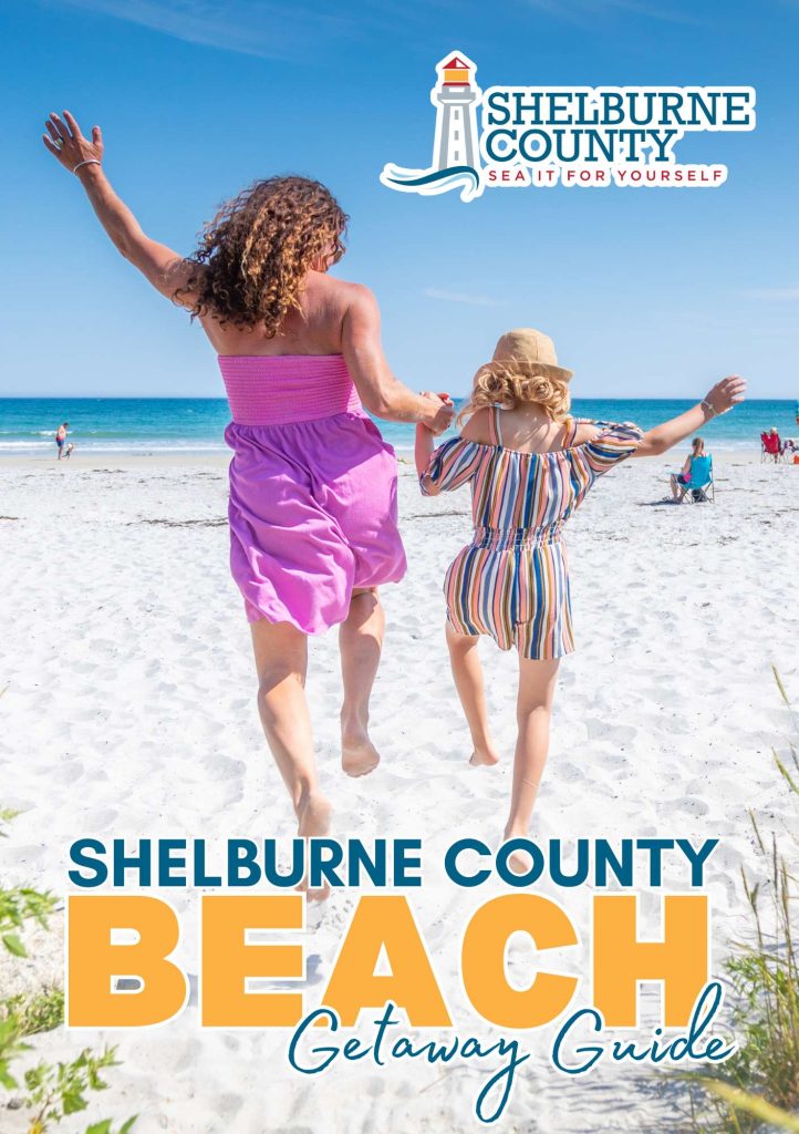 Shelburne County Beach Getaway Guide