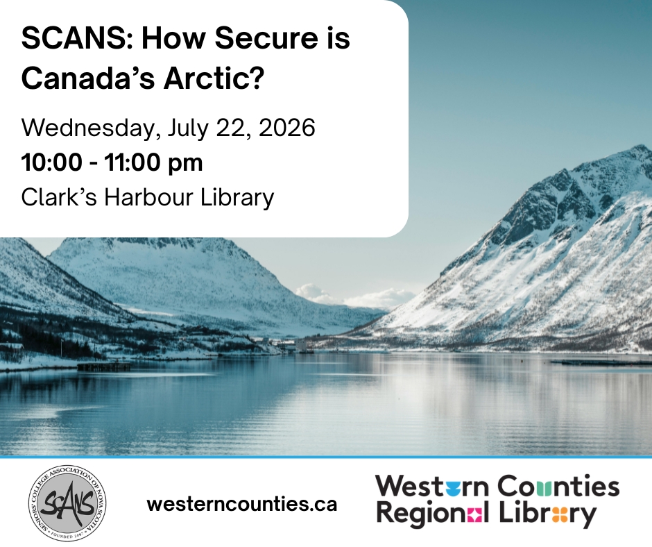 SCANS Presentation Wednesdays: How Secure is Canada’s Arctic?