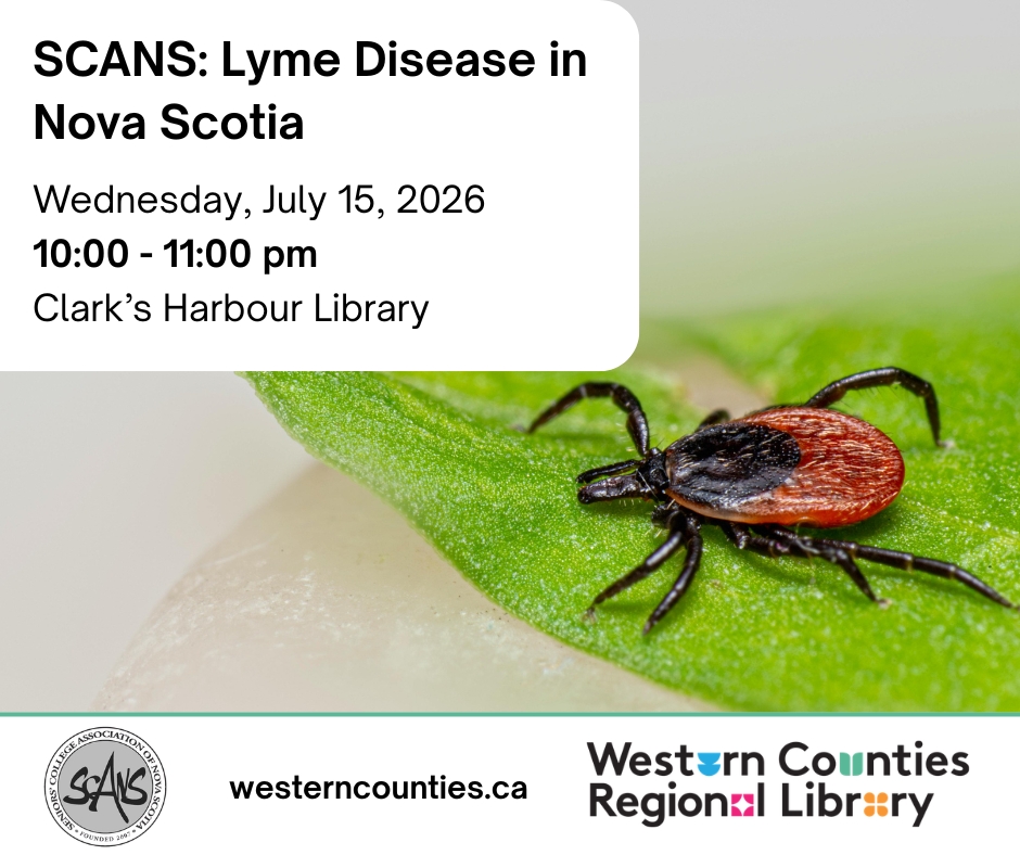SCANS Presentation Wednesdays: Lyme Disease in Nova Scotia